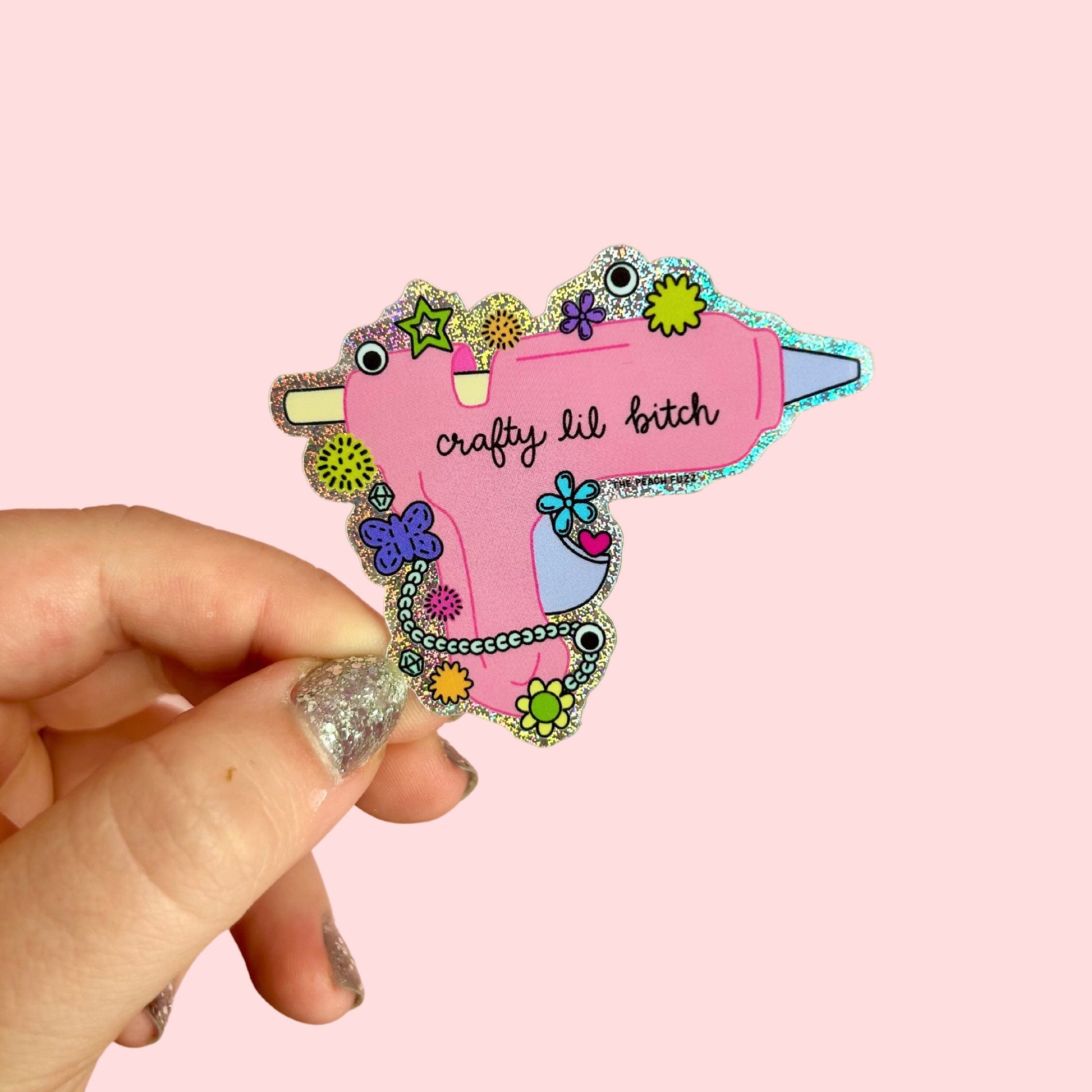 Crafty Lil Bitch Hot Glue Gun Glitter Sticker