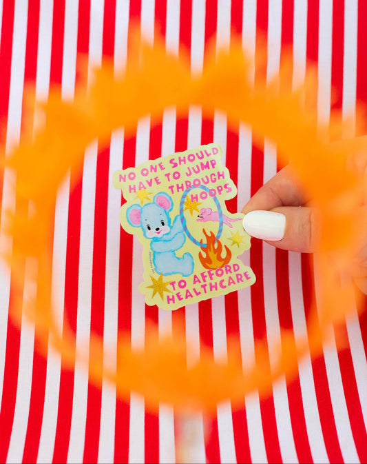 Jump Through Hoops for Healthcare Sticker