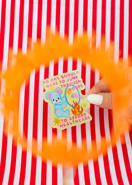 Jump Through Hoops for Healthcare Sticker
