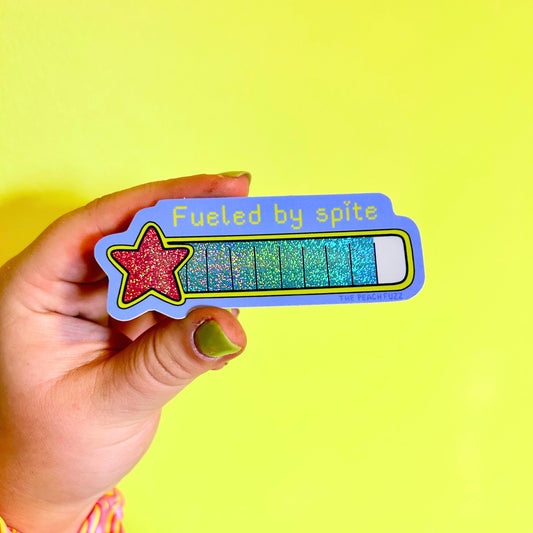 Fueled By Spite Glitter Sticker