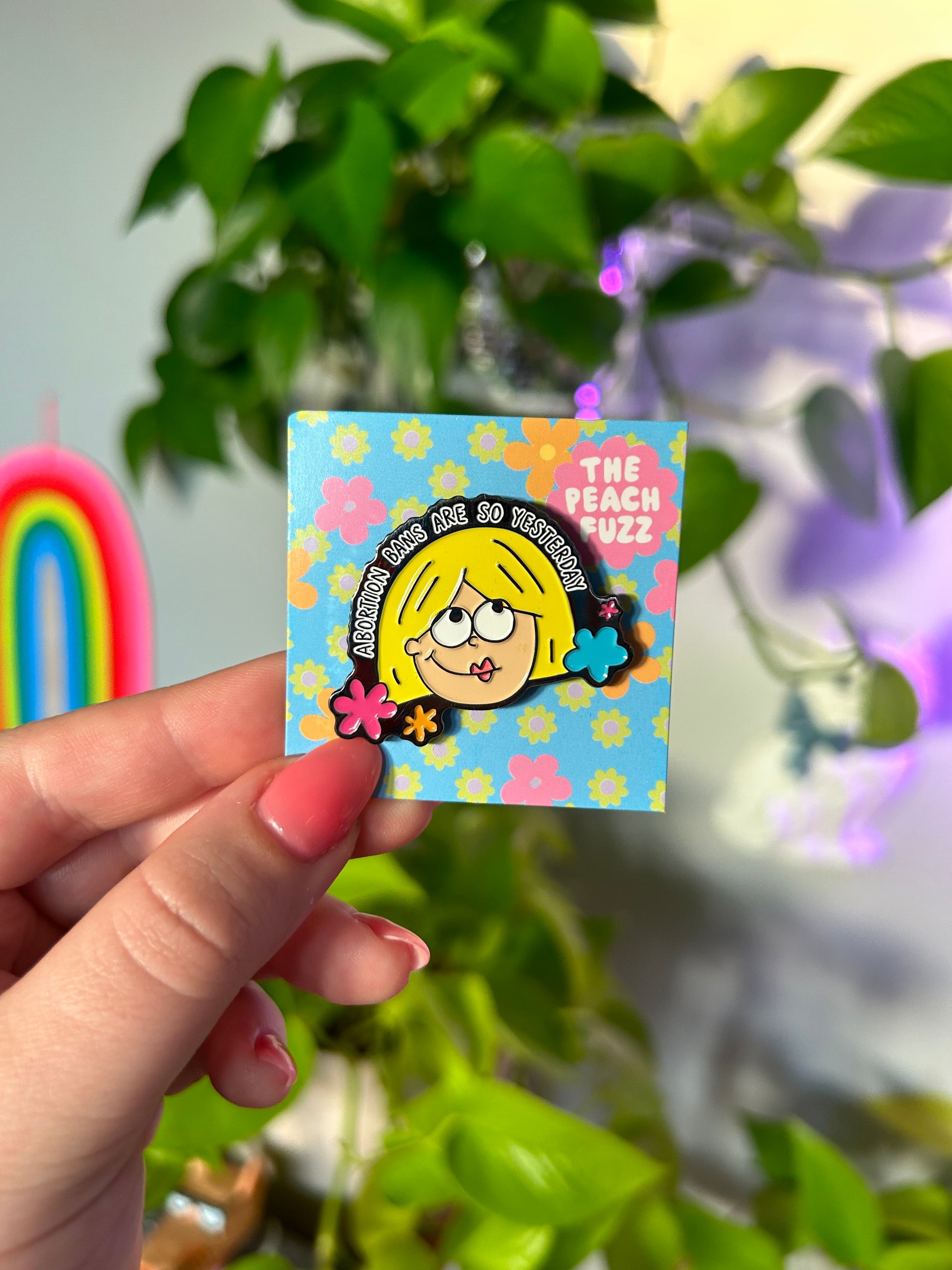 Abortion Bans Are So Yesterday Enamel Pin