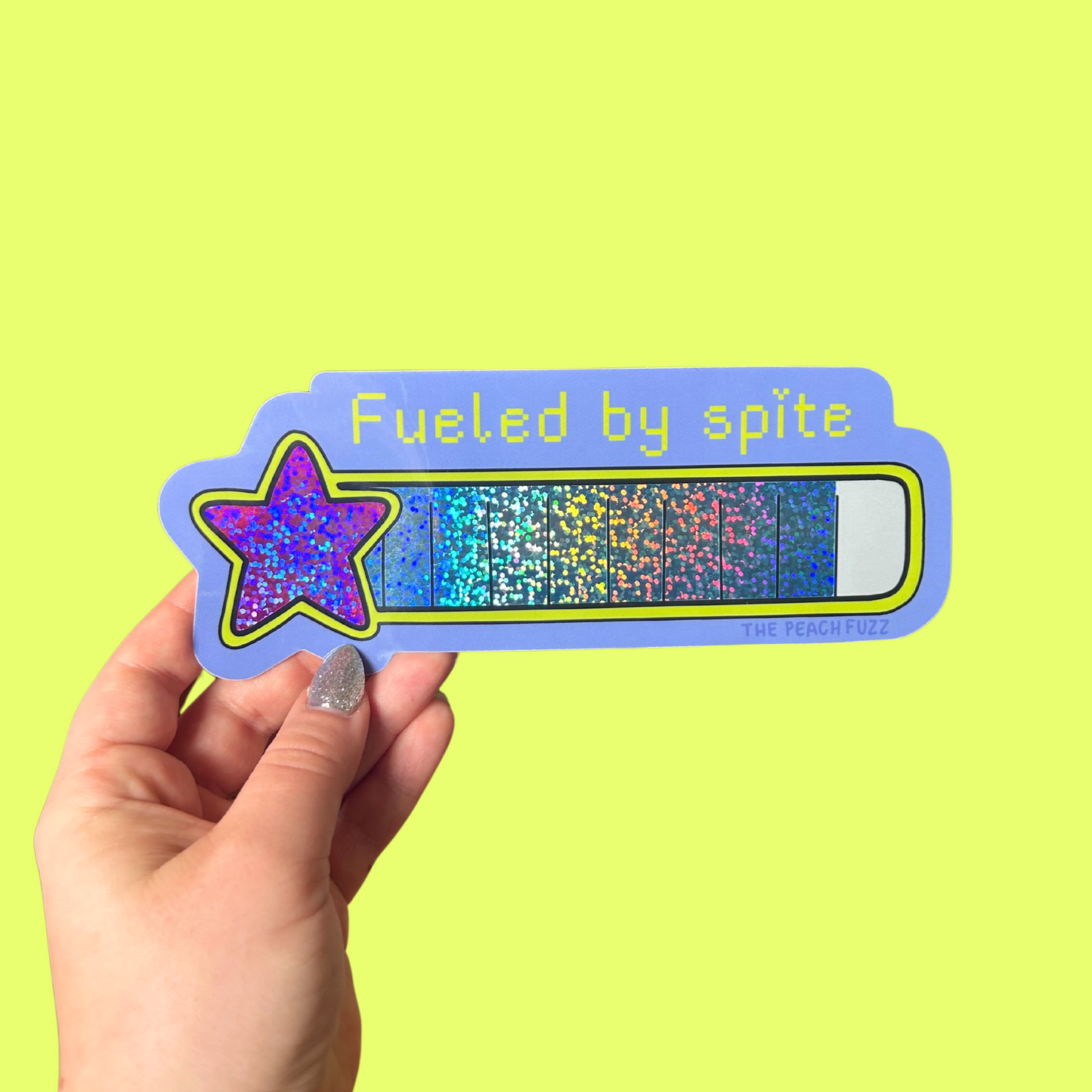 Fueled By Spite Glitter Sticker