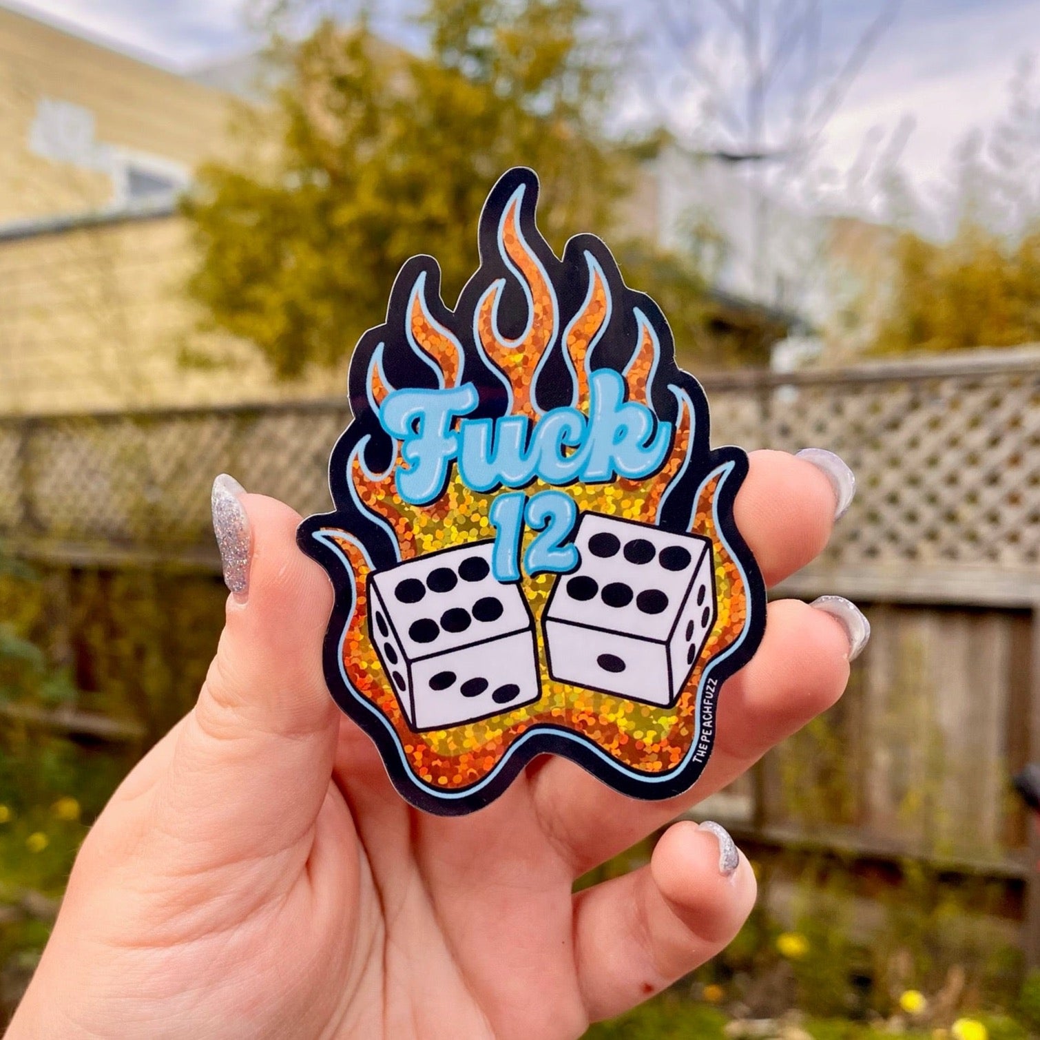 Fuck 12 Glitter Sticker