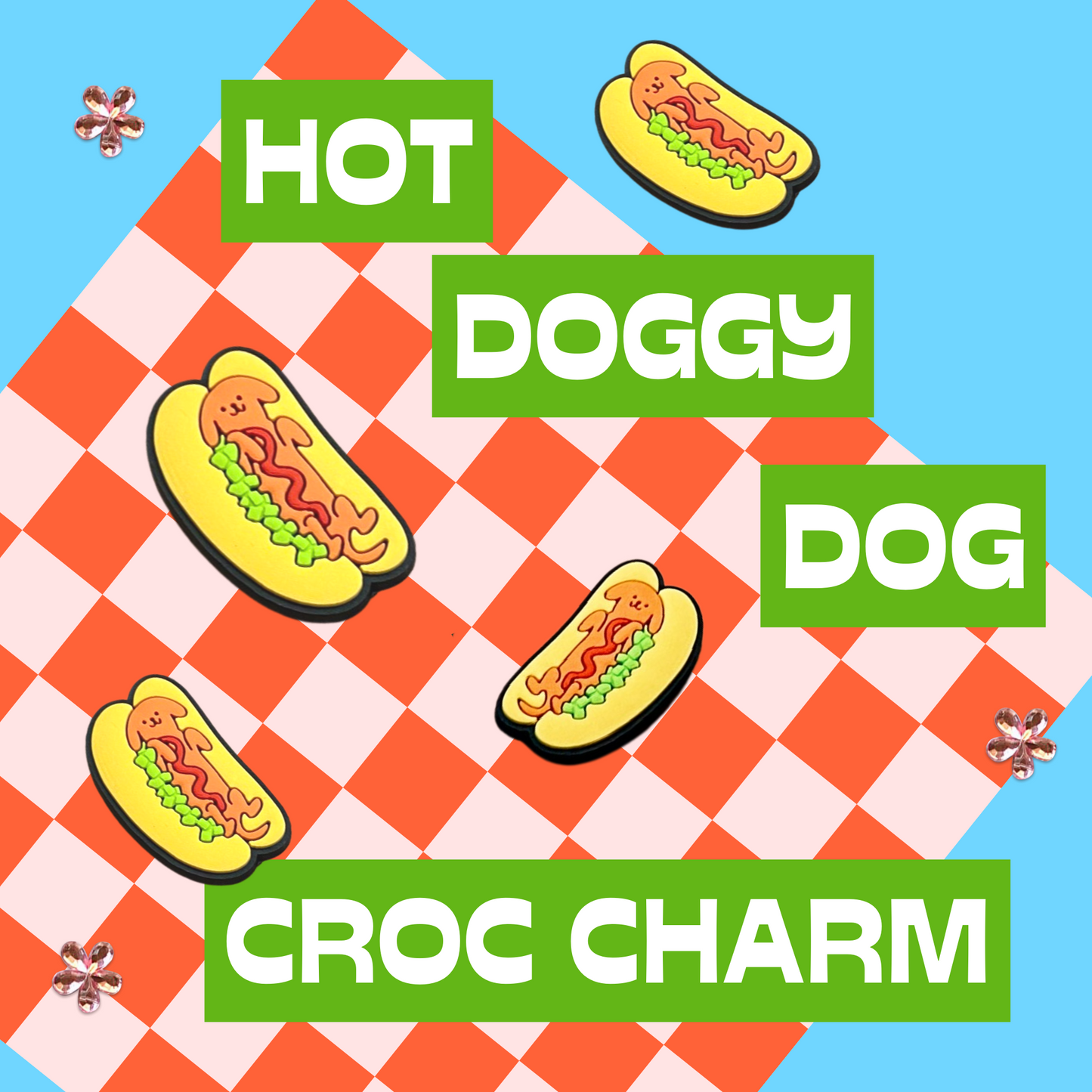 Hot Doggy Dog Shoe Charm