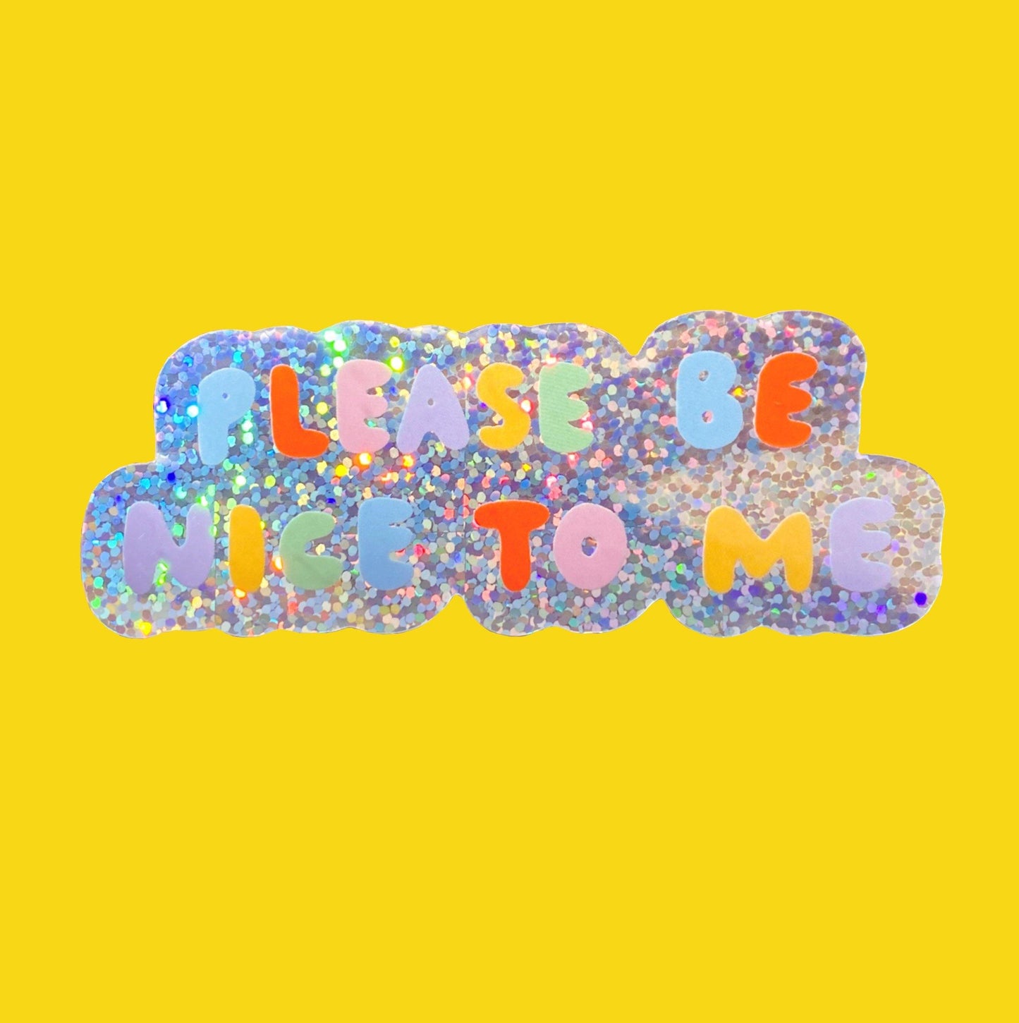Please Be Nice To Me Sticker - The Peach Fuzz