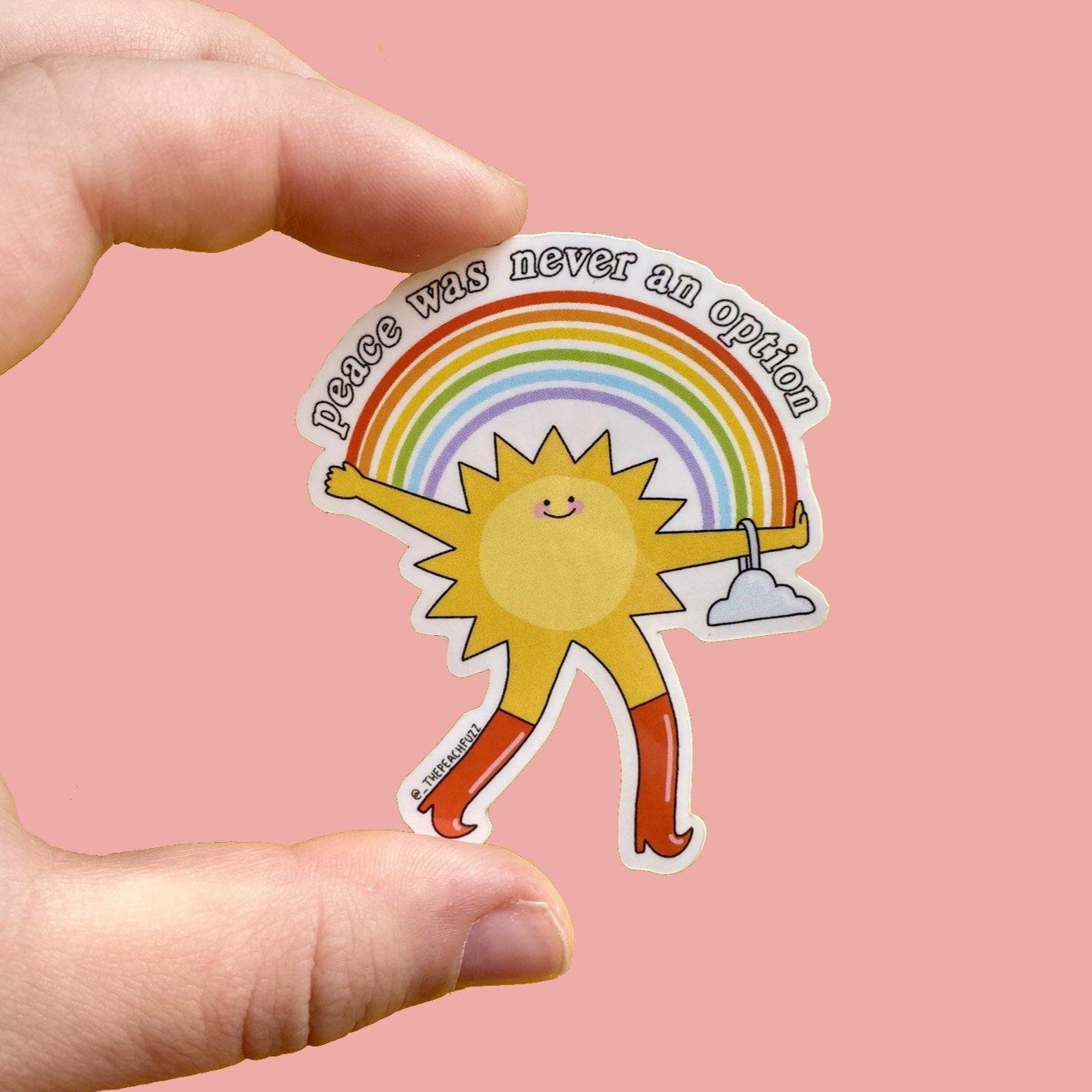Peace Was Never An Option Sticker - The Peach Fuzz