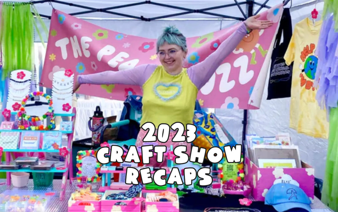 2023 Craft Show Recaps