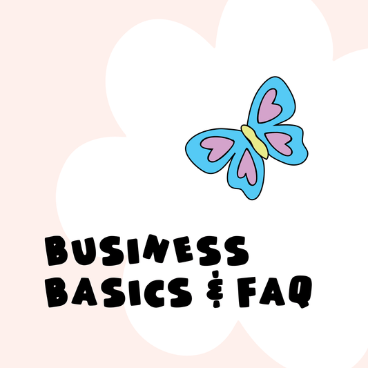 Business Basics & FAQ