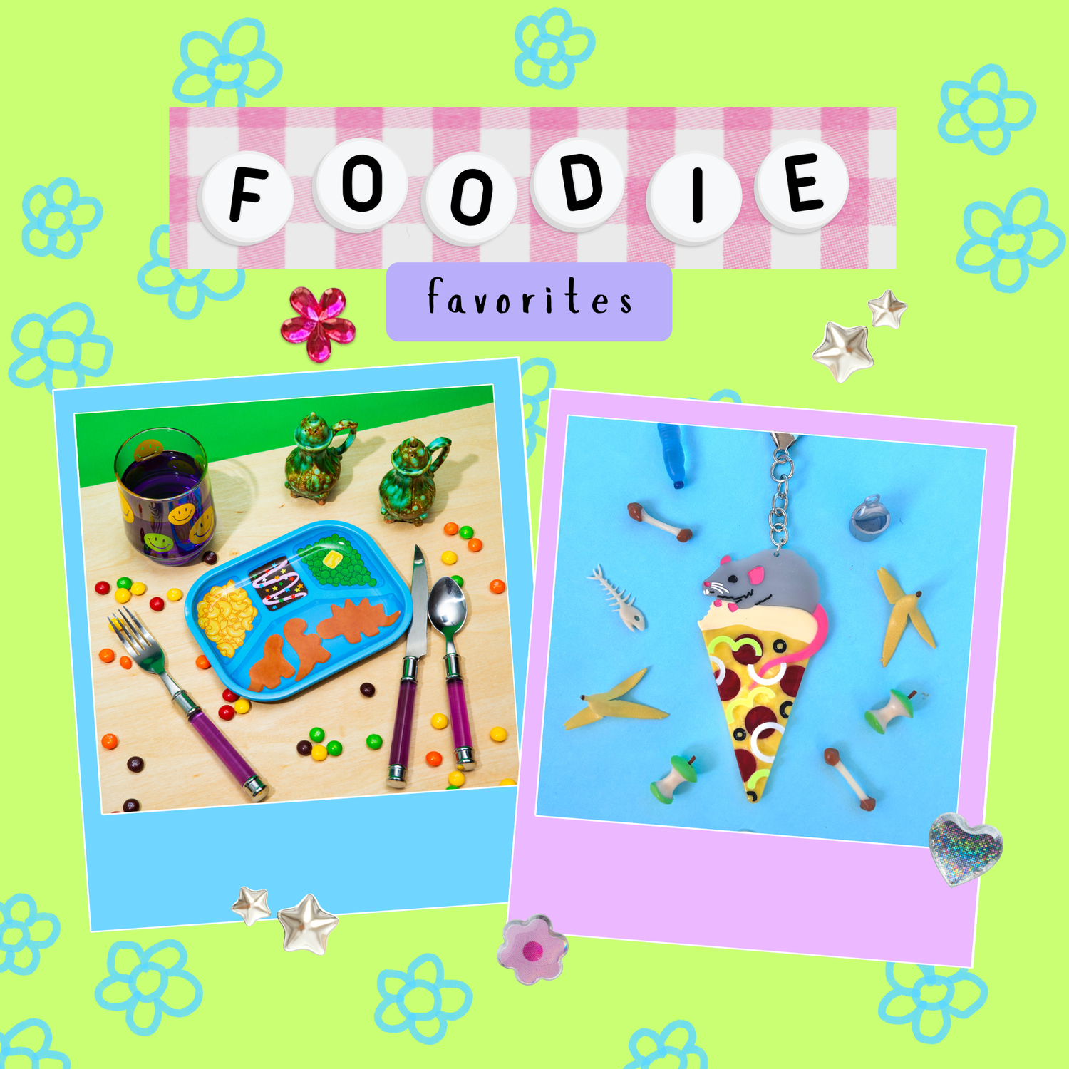Foodie Favorites