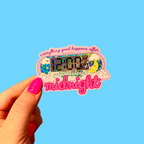 Everything good happens after midnight glitter sticker - the peach fuzz