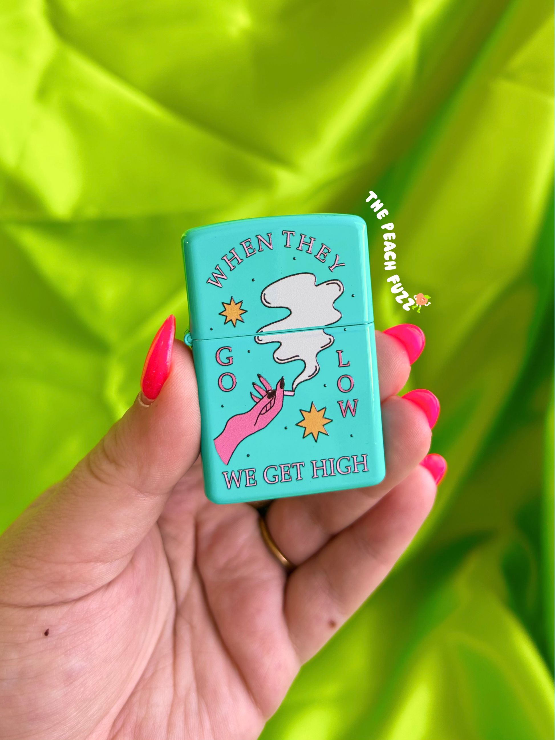 When They Go Low Refillable Lighter