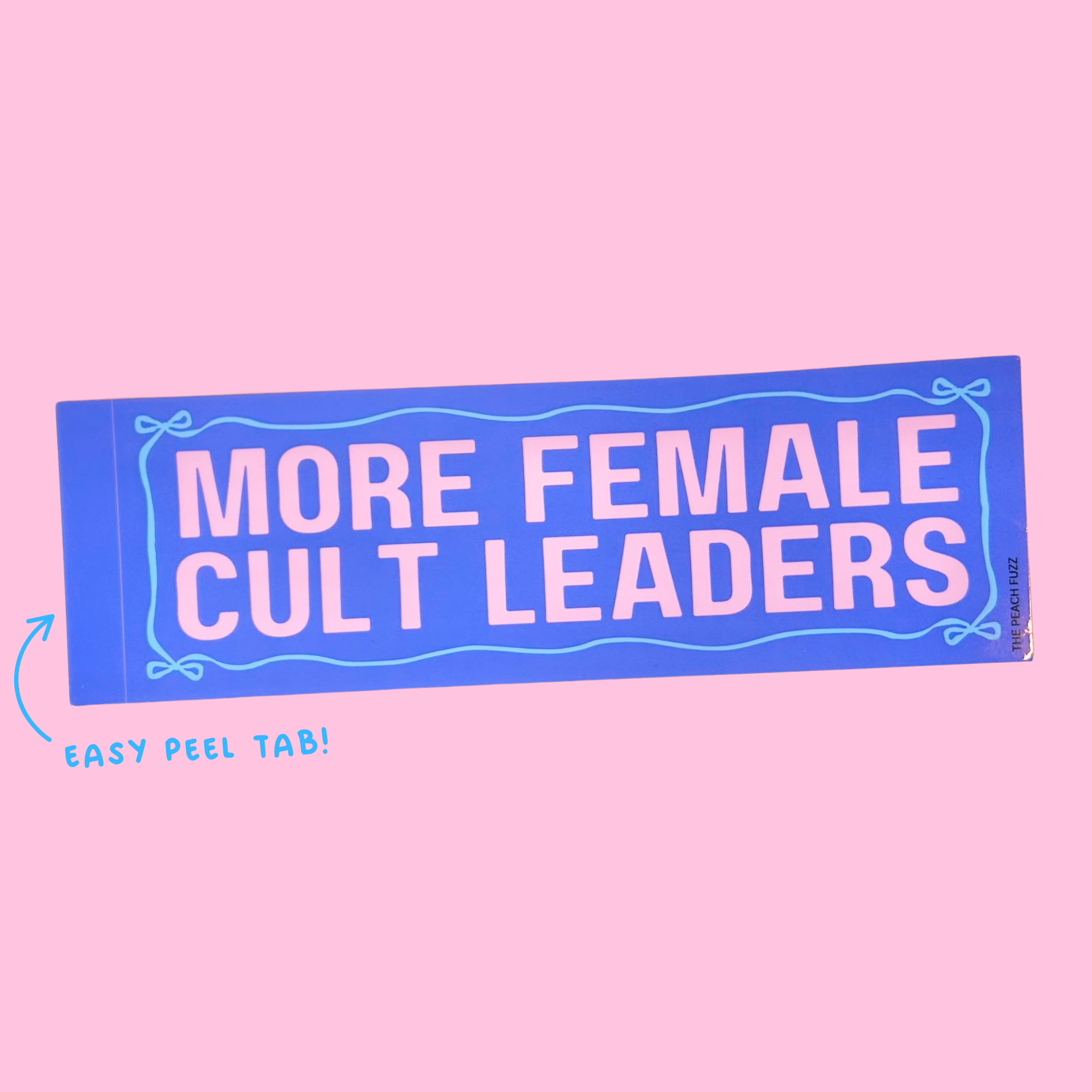 More Female Cult Leaders Bumper Sticker