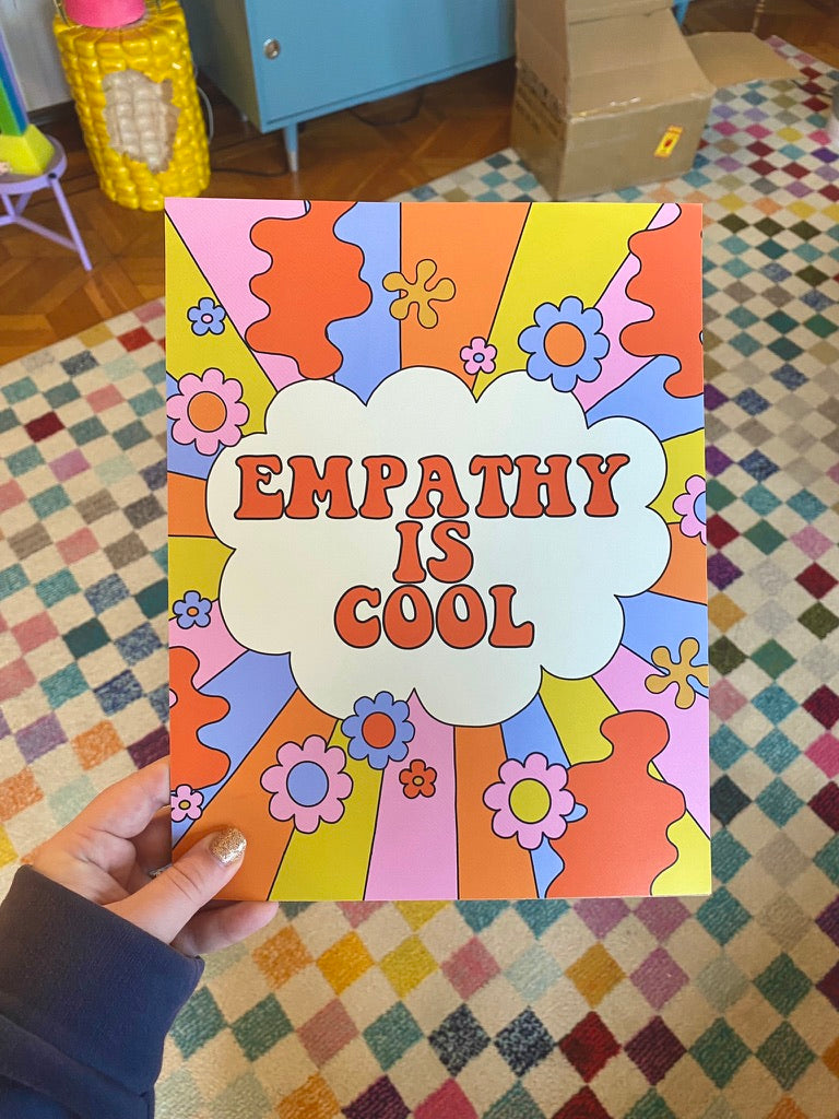Empathy Is Cool Print