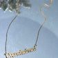 Overwhelmed Nameplate Necklace