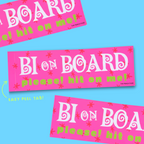 Bi On Board Bumper Sticker - The Peach Fuzz