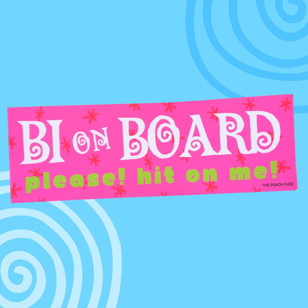 Bi On Board Bumper Sticker - The Peach Fuzz
