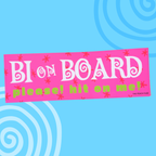Bi On Board Bumper Sticker - The Peach Fuzz