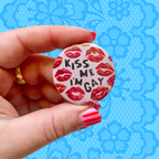 Kiss Me I’m Gay Button