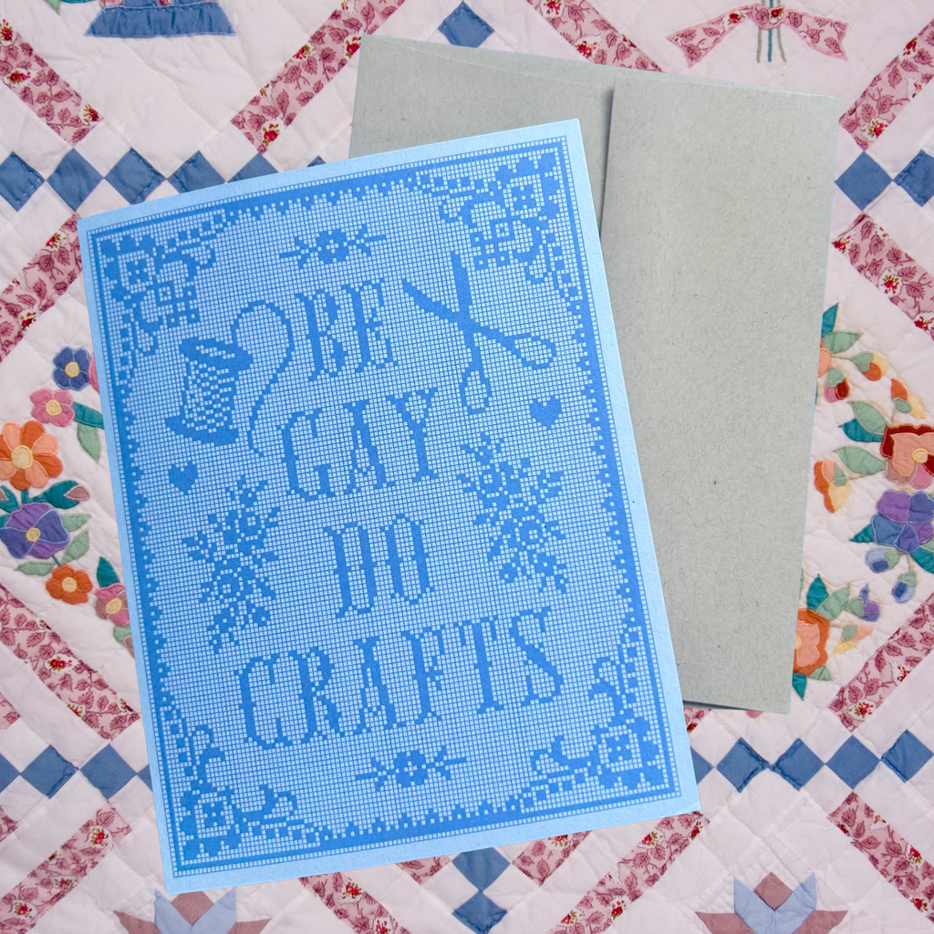 "Be Gay Do Crafts” Greeting Card - The Peach Fuzz