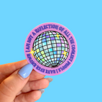 Reflection of The Coolest PEOPLE I've Known Holo Sticker