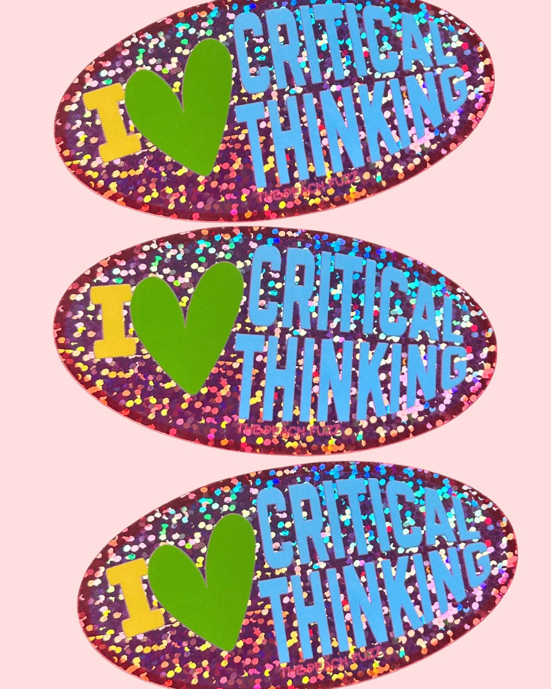 Critical Thinking Glitter Sticker - The Peach Fuzz