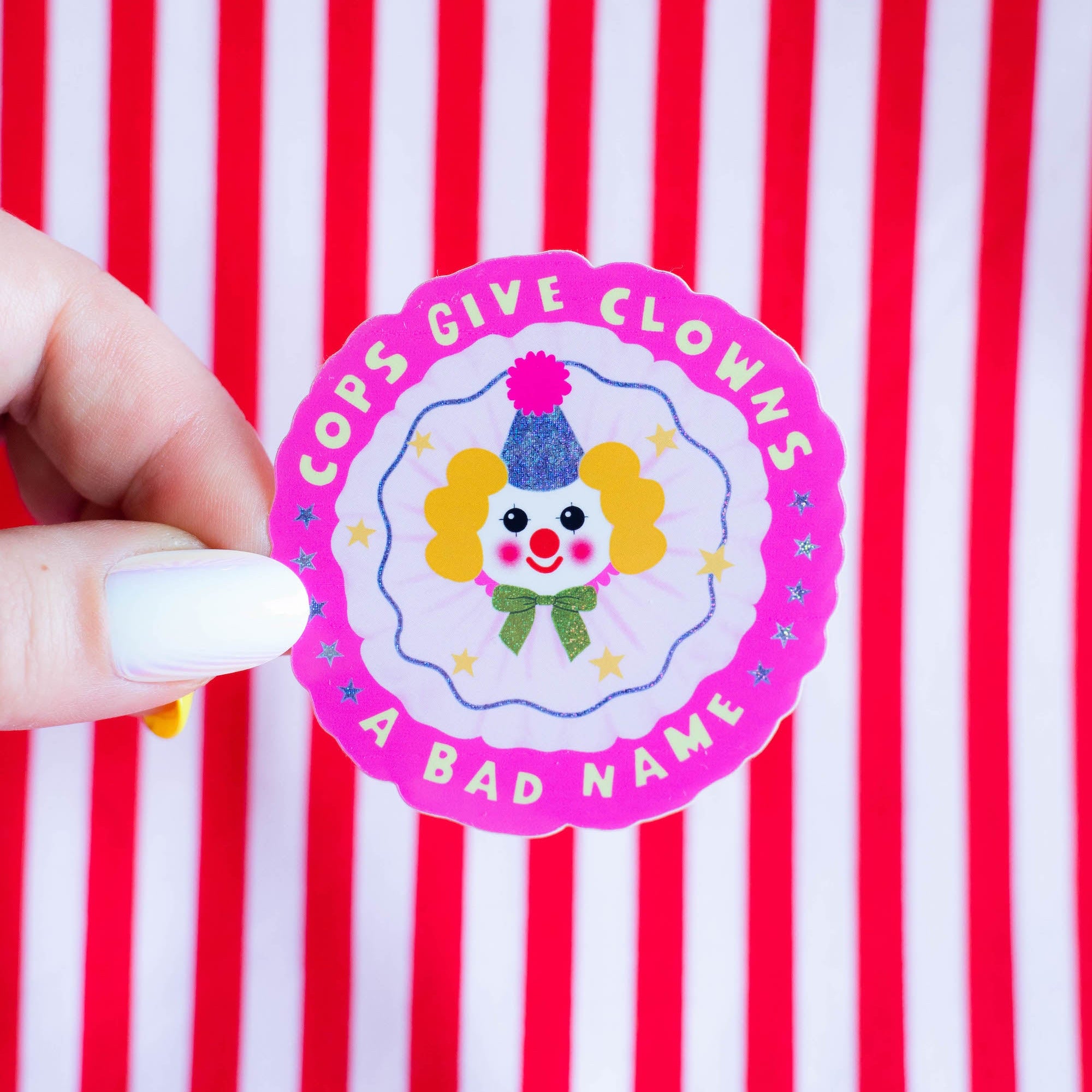 Cops Give Clowns A Bad Name Sticker