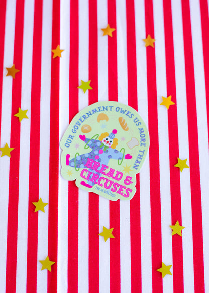 Bread & Circuses Sticker