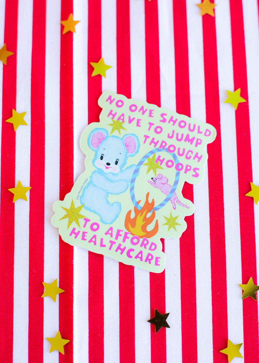 Jump Through Hoops for Healthcare Sticker