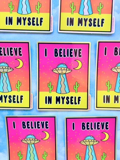 I Believe In Myself Sticker