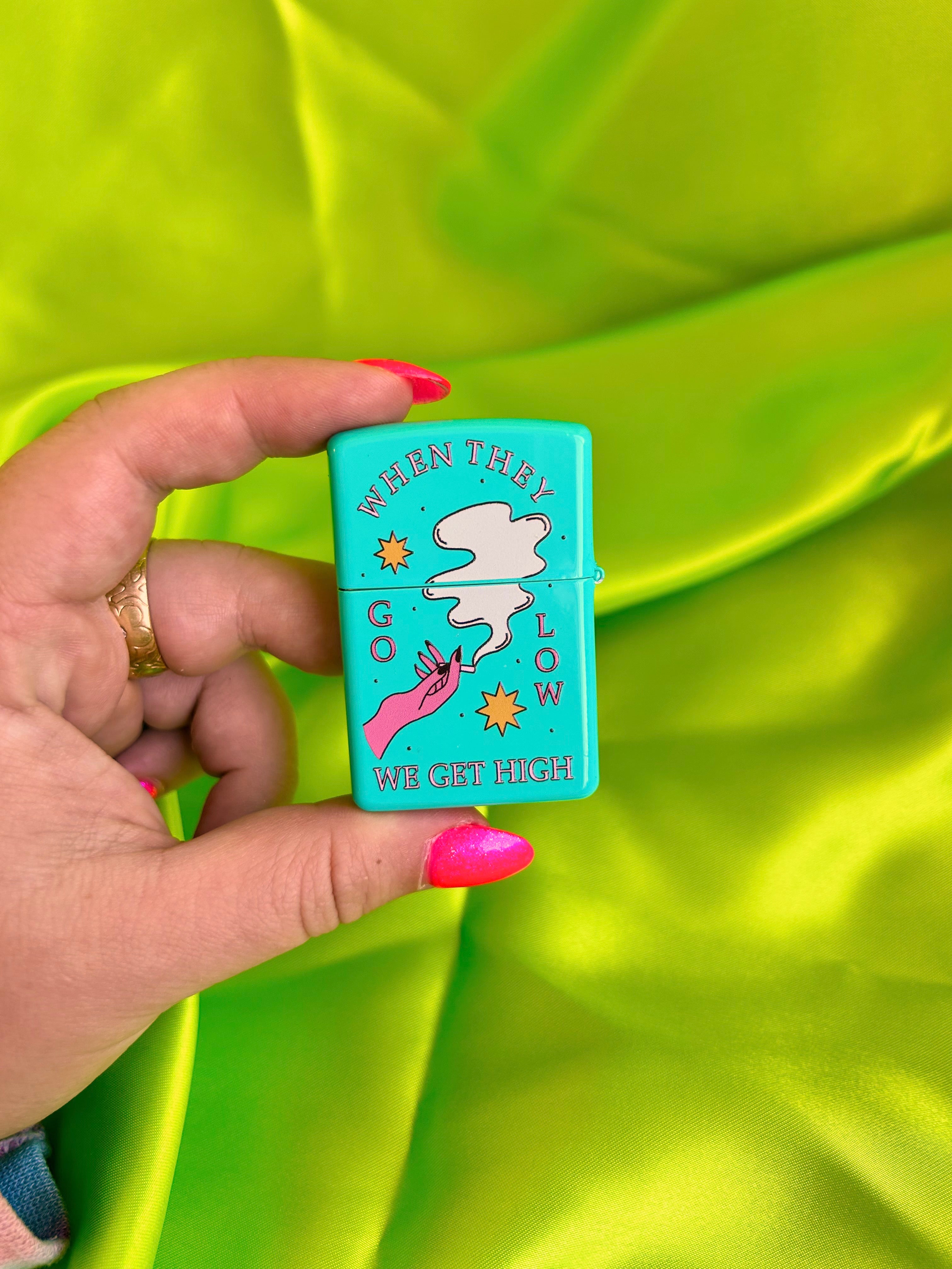 When They Go Low Refillable Lighter