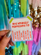 Give Yourself Permission Sticker