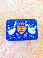 Duck the Police Storage Tin - The Peach Fuzz