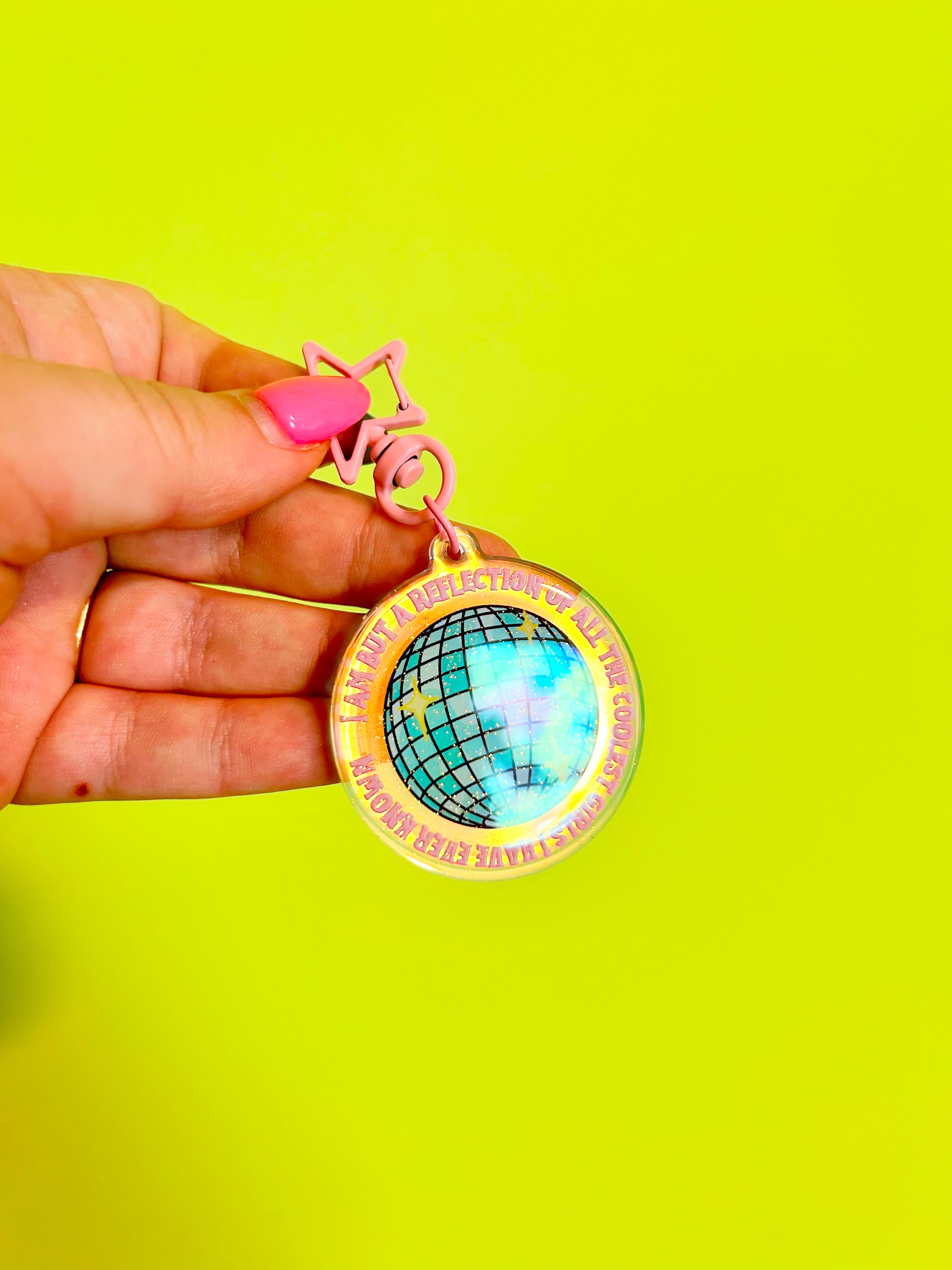 Reflection of the Coolest GIRLS I've Known Keychain