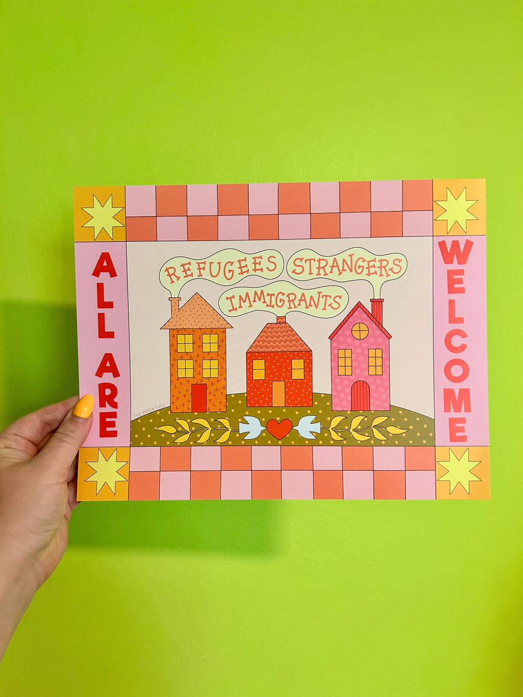 "All Are Welcome: Refugees, Strangers, Immigrants" Print measures 8.5 x 11 inches and is on matte paper. - the peach fuzz