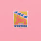 Fuck The System Sticker - The Peach Fuzz