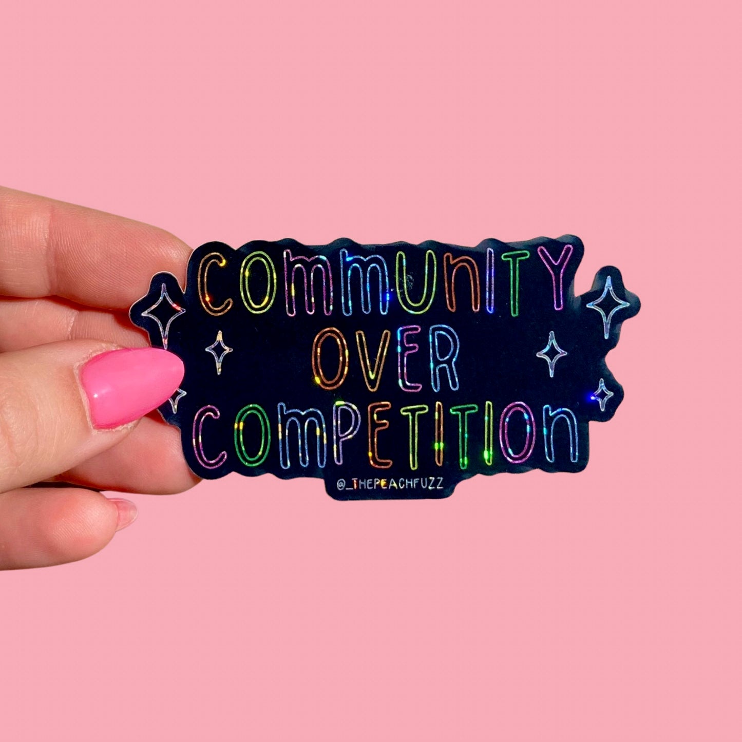 Community Over Competition Glitter Sticker