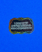 I Survived Heterosexual Indoctrination Sticker
