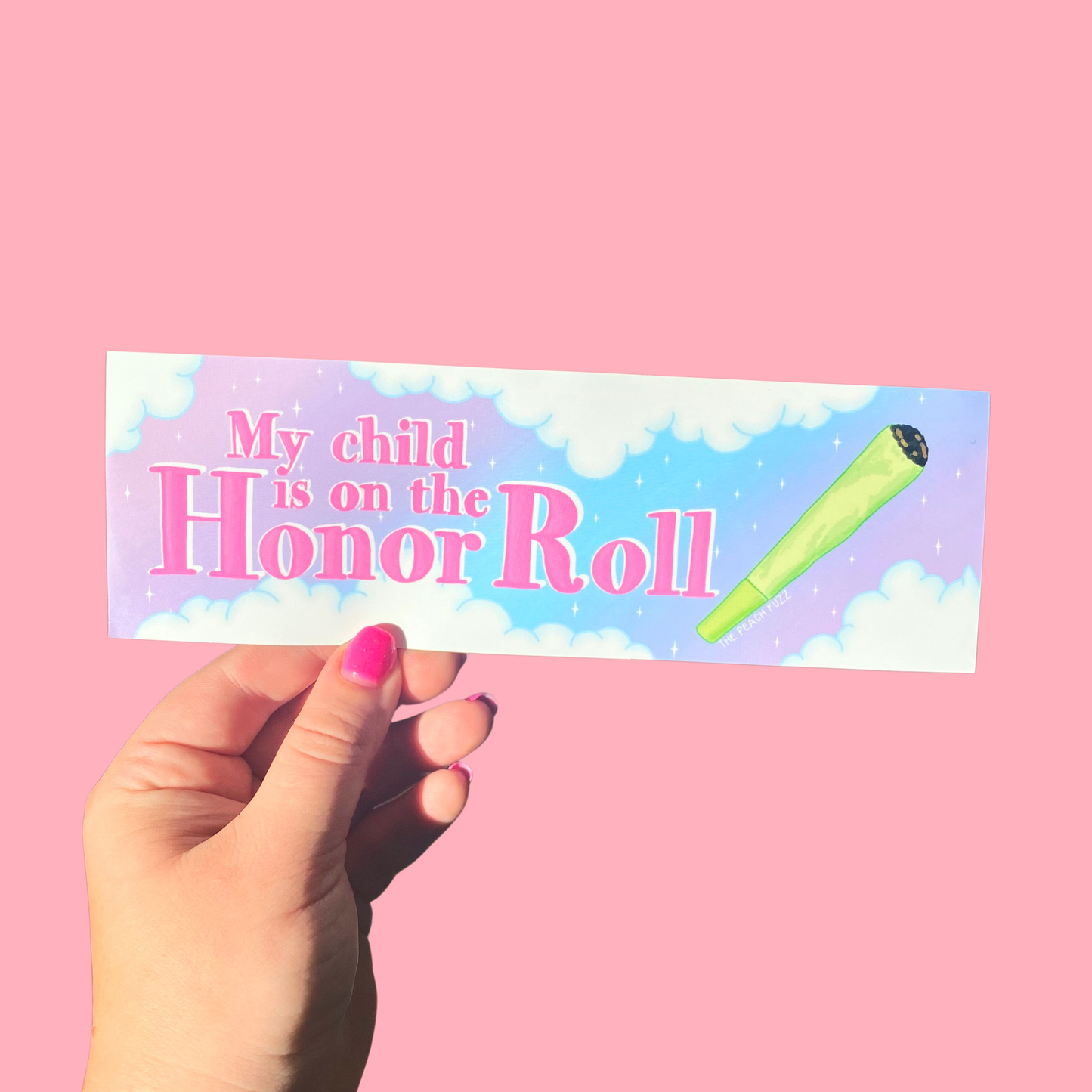 My Child Is On the Honor Roll Bumper Sticker