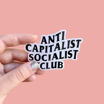 Anti Capitalist Socialist Club Sticker - The Peach Fuzz