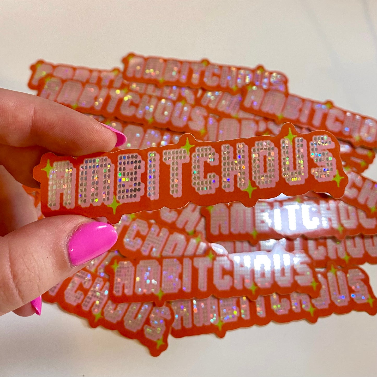 Ambitchous Glitter Sticker